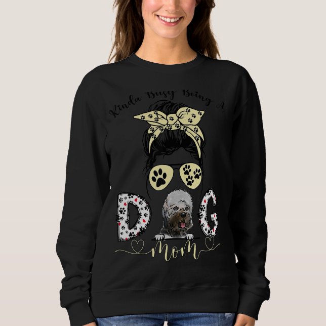 Kinda Busy är en av de bästa Hund Mamma Dandie Din T Shirt (Framsida)