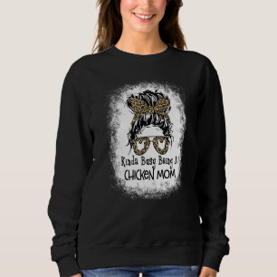 Kinda Busy är en Chicken Mamma Messy Bun Mor T Shirt