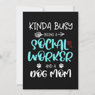 Kinda Busy är en Social-arbetare och Hund-gåva Inbjudningar