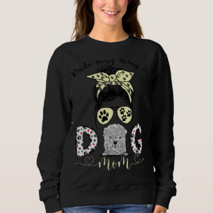 Kinda Busy som är det bästa Hund Mamma någonsin Bo T Shirt