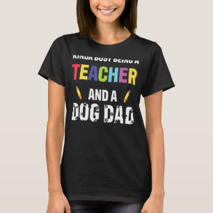 Kinda Busy som lärare och Hund Puppy Fa T Shirt