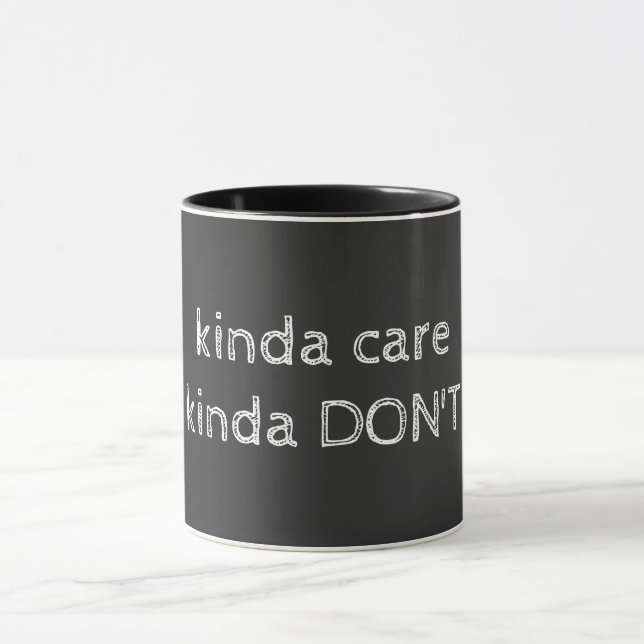 KInda Care Kinda Don inte Mugg (Center)