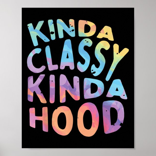 Kinda Cly Kinda Huva Sarcastic Funny Say Sy Quo Poster (Framsidan)