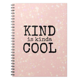 Kinda Coola Kindness Be Themme Anteckningsbok