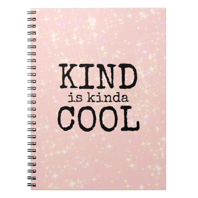Kinda Coola Kindness Be Themme Anteckningsbok (Framsidan)