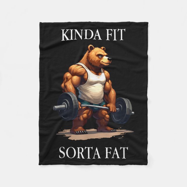 Kinda Fit Sorta Fat - Funny Gym Bear Weightlifting Fleecefilt (Framsidan)