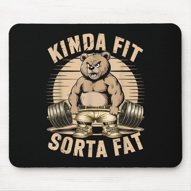 Kinda Fit Sorta Fat - Funny Gym Bear Weightlifting Musmatta (Framsidan)