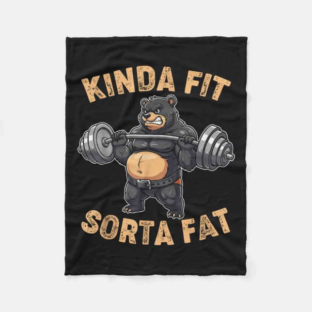 Kinda Fit Sorta Fat Funny Gym Bear Weightlifting W Fleecefilt (Framsidan)