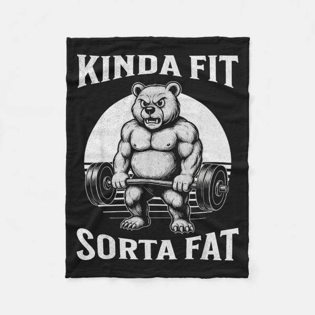 Kinda Fit Sorta Fat Funny Gym Bear Werlifting  Fleecefilt (Framsidan)