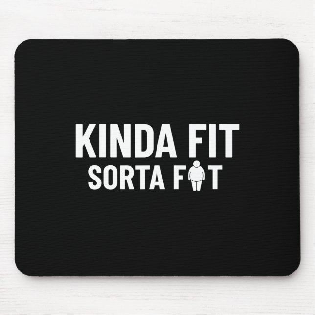 Kinda Fit Sorta Tjock Funny Gym Bodybuilding Gym 1 Musmatta (Framsidan)