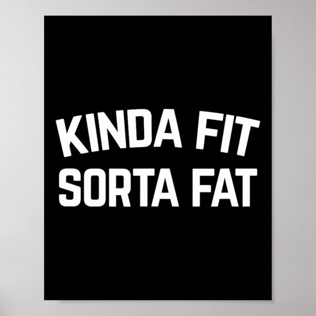 Kinda Fit Sorta Tjock Poster (Framsidan)