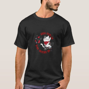 Kinda fokuserade på att vara en bra RN Cat Riding T Shirt