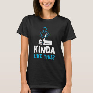 Kinda gillar denna sjukgymnast PT T Shirt