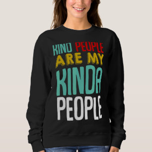 Kinda People Citote Sarcastic Joke T Shirt