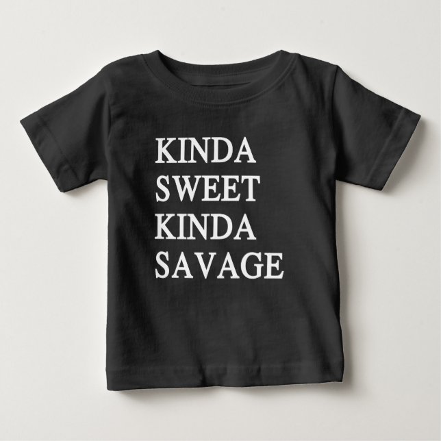 Kinda Sweet Kinda Savage Funny T Shirt (Framsida)