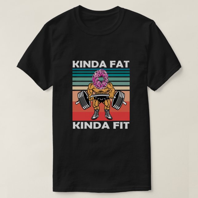 Kinda Tjock Kinda Fit Gym Workout T-Shirt (Design framsida)