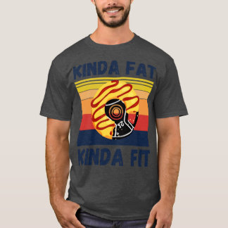 Kinda Tjock Kinda Fit Muscles Funny BodyBuilder T Shirt