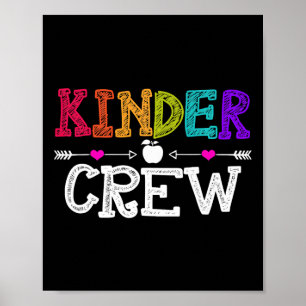 Kinder Crew Back to school Kindergarten Teacher St Poster