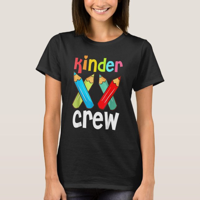 Kinder Crew Kindergarten Lärare 1:a skoldagen T Shirt (Framsida)
