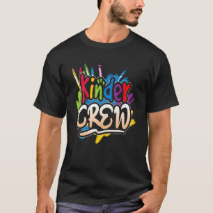 Kinder Crew Kindergarten Lärare 1:a skoldagen T Shirt