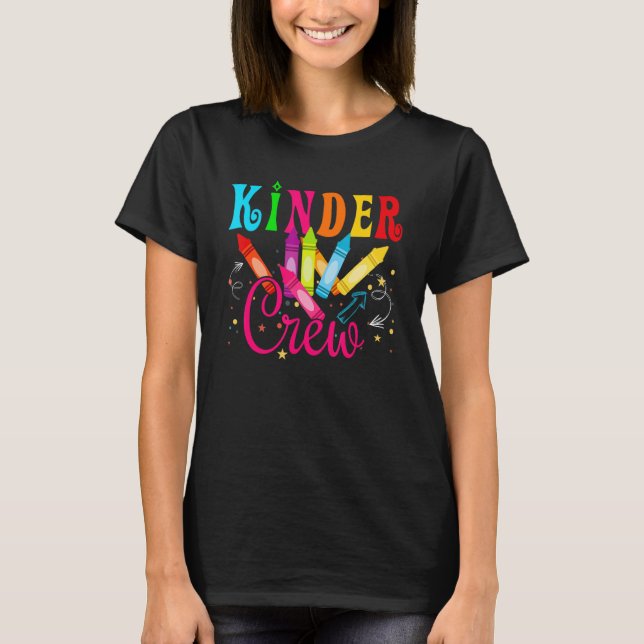 Kinder Crew Kindergarten Lärare 1:a skoldagen T Shirt (Framsida)