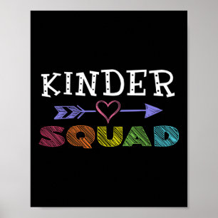 Kinder Squad Teacher Back to school Kindergarten Poster