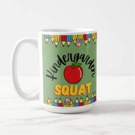 KINDERGARDEN SQUAT TEACHER KAFFEMUGG