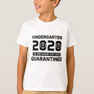 kindergarten 2020 i karantän t shirt