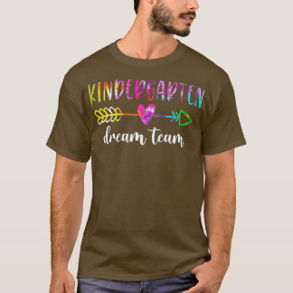 Kindergarten Dream Team Studenter Lärare tillbaka  T Shirt