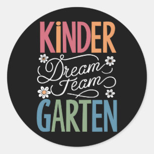 Kindergarten Dream Team Teacher Back to school Runt Klistermärke