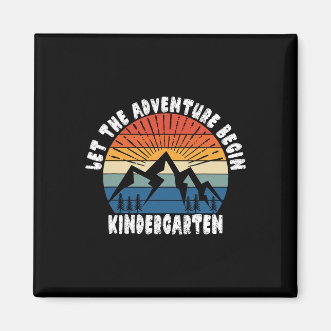 Kindergarten Grade 1st Day Of School Let The Adven Magnet (Framsidan)