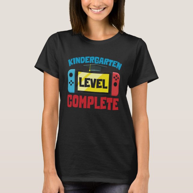 Kindergarten Graduation Level Complete Graduated K T Shirt (Framsida)