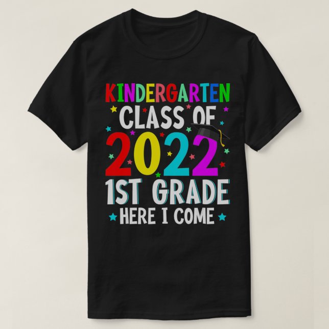 Kindergarten-klass 2022 första Klass I Kom F T Shirt (Design framsida)