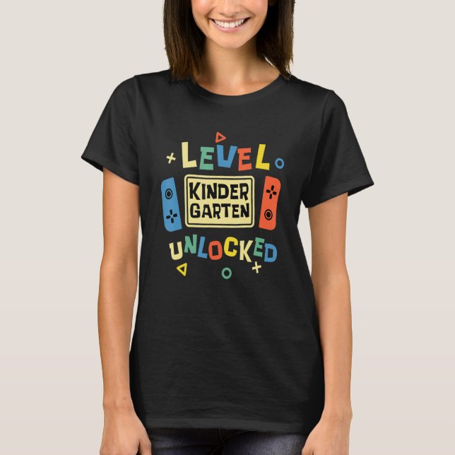 Kindergarten Level Unlocked Video Gamer Back To Sc T Shirt (Framsida)