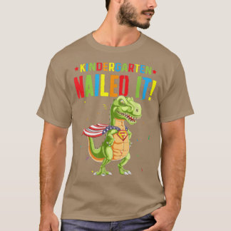 Kindergarten Nail IT-Rex Dinosaur Cute Graduat T Shirt