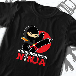Kindergarten Ninja Kick First Day Back to school T Shirt