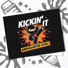Kindergarten Ninja Kick First Day Back to school Vykort
