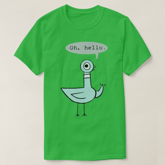 Kindergarten Oh Hello Quote Changeable Pigeon Back T Shirt (Design framsida)