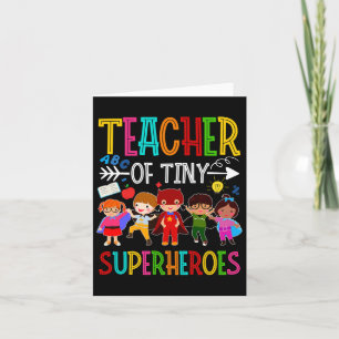 Kindergarten Prek Teacher of Tiny Superheroes Ck T Kort