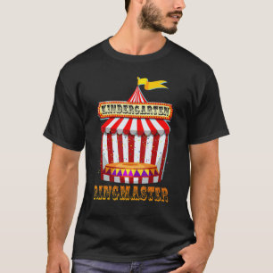 Kindergarten Ringmaster Circus Carnival tillbaka t Shirt
