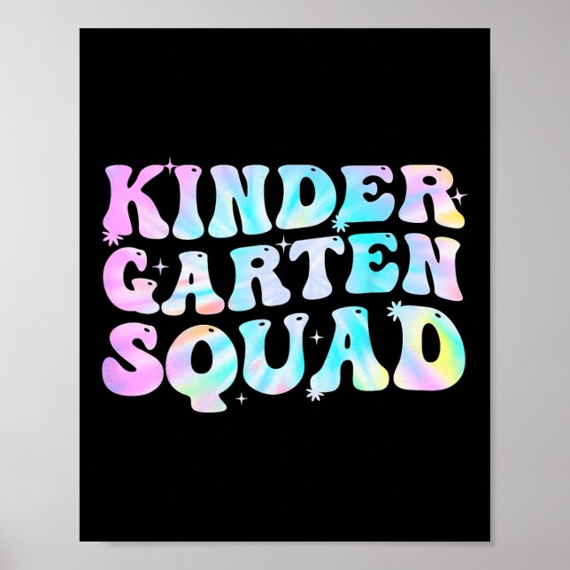 Kindergarten Squad Teacher Kids Tie Dye Ck To Scho Poster (Framsidan)