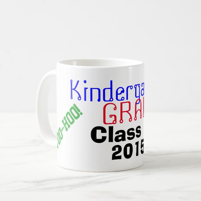 Kindergarten Studenten år jag gjorde det! Kaffemugg (Framsida vänster)