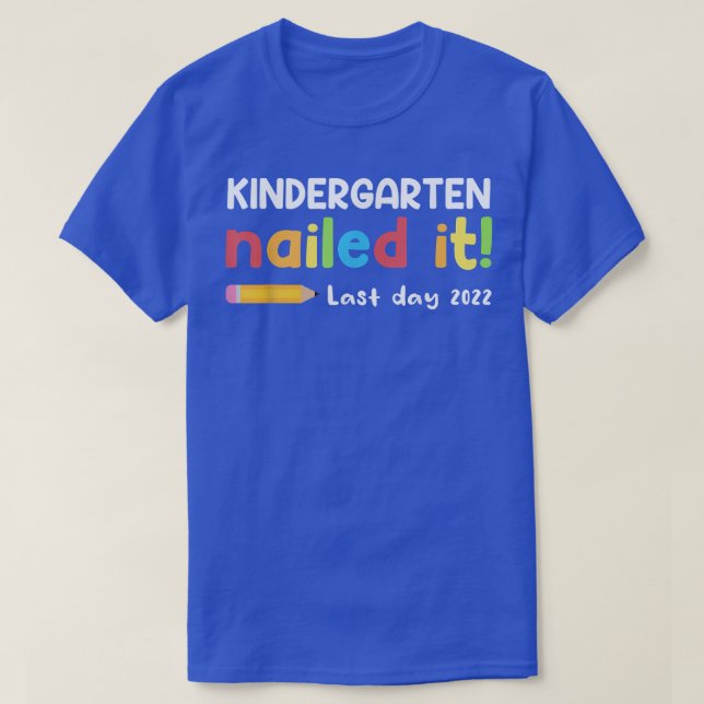 Kindergarten tackade nej till det i förra dagen, 2 t shirt (Design framsida)