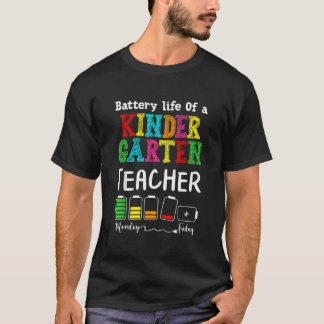 Kindergarten Teacher Battery Life Kindergarten Ins T Shirt