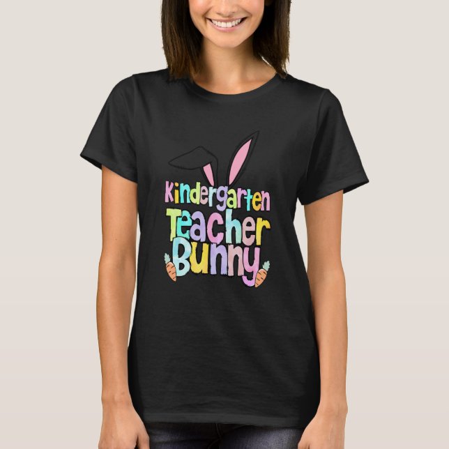 Kindergarten Teacher Bunny One Hoppy Kindergarten  T Shirt (Framsida)