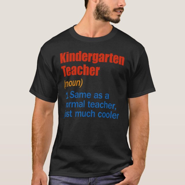 Kindergarten Teacher Definition Roligt Back to sch T Shirt (Framsida)