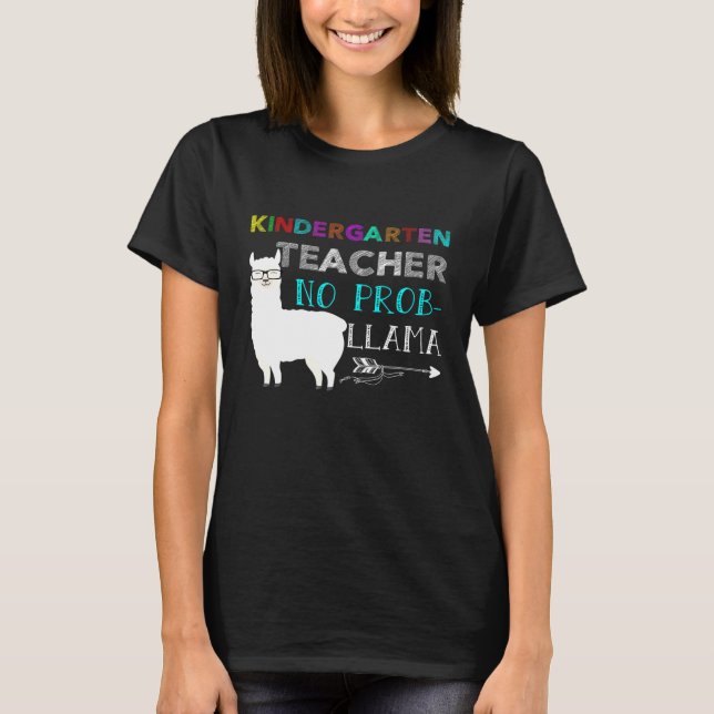 Kindergarten Teacher No Pro Llama Tillbaka till Sc T Shirt (Framsida)