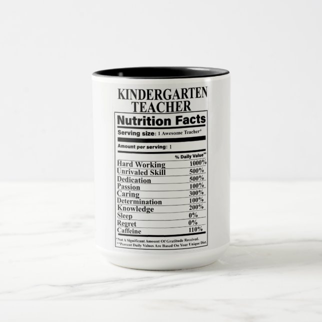 Kindergarten Teacher Nutrition Facts Mugg (Center)