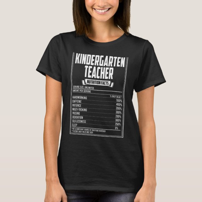 Kindergarten Teacher Nutrition Facts T Shirt (Framsida)