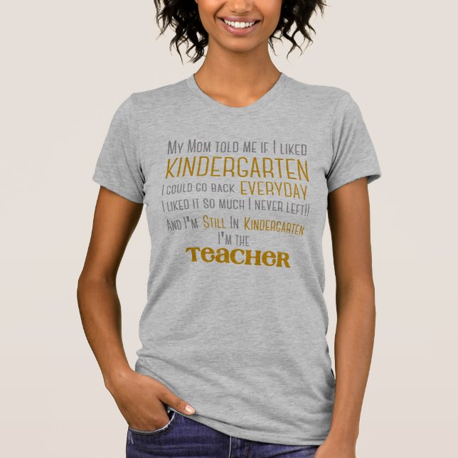 Kindergarten Teacher T Shirt (Framsida)